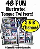 48 Illustrated S or R Tongue Twisters 6A!